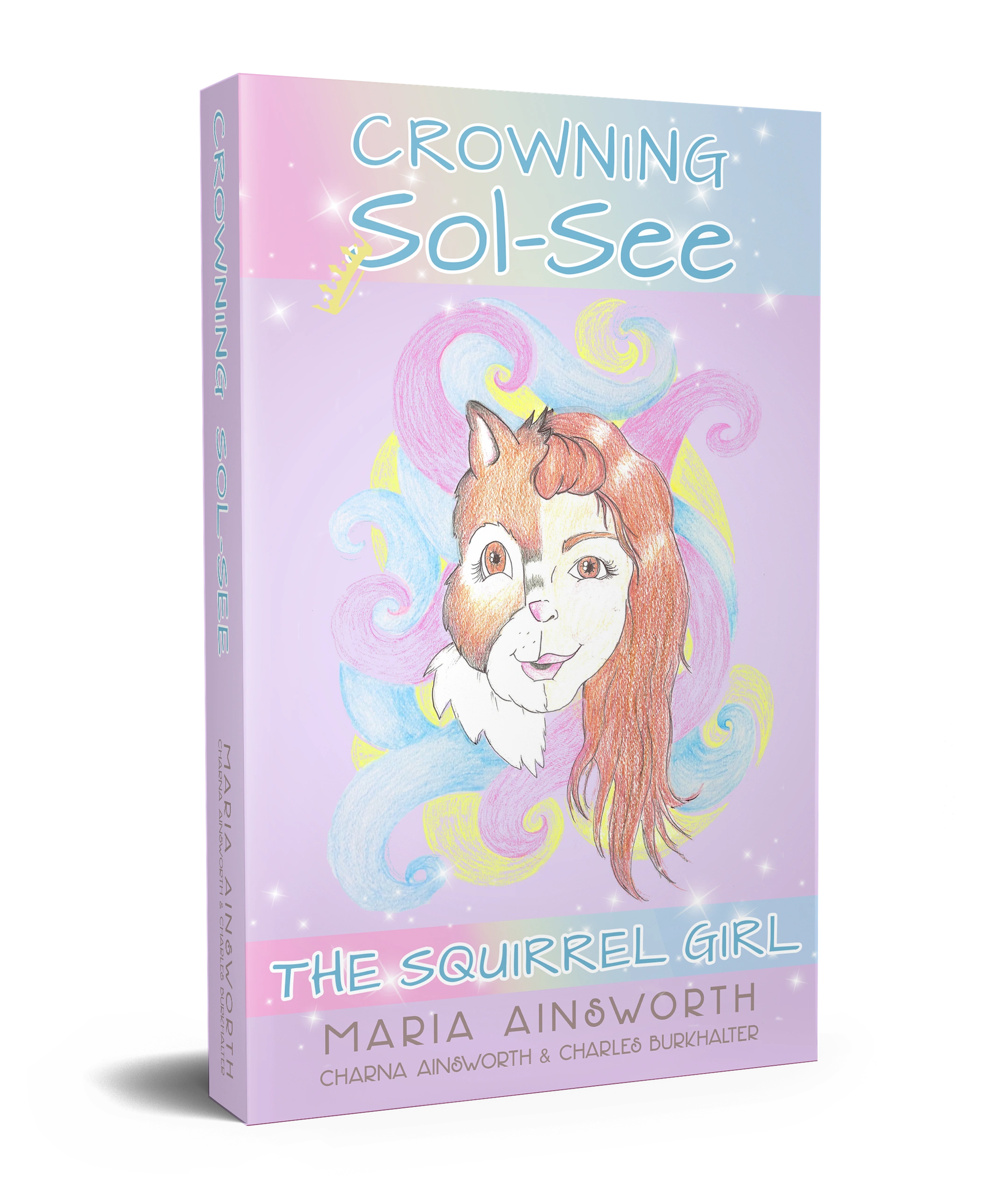 Crowning Sol-See The Squirrel Girl